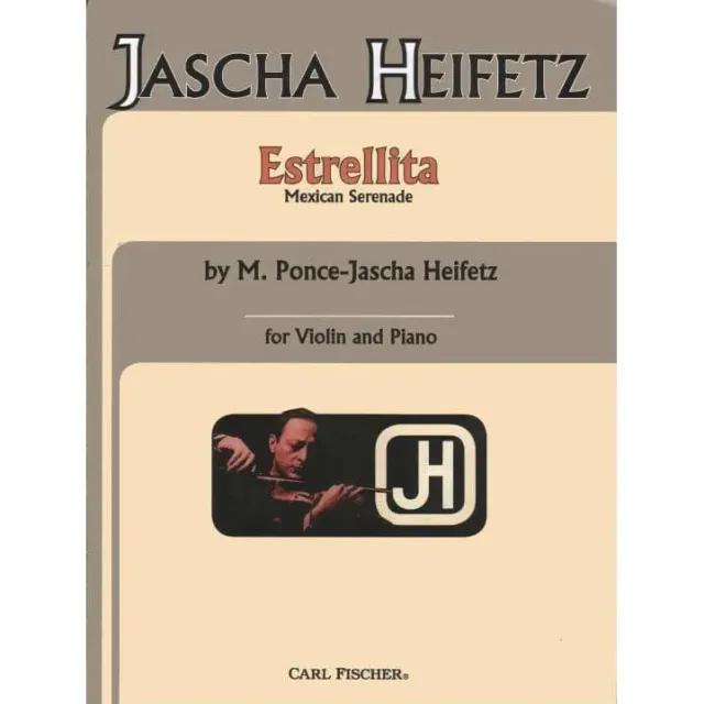 Ponce Estrellita Heifetz Geigennoten Violine Klavier