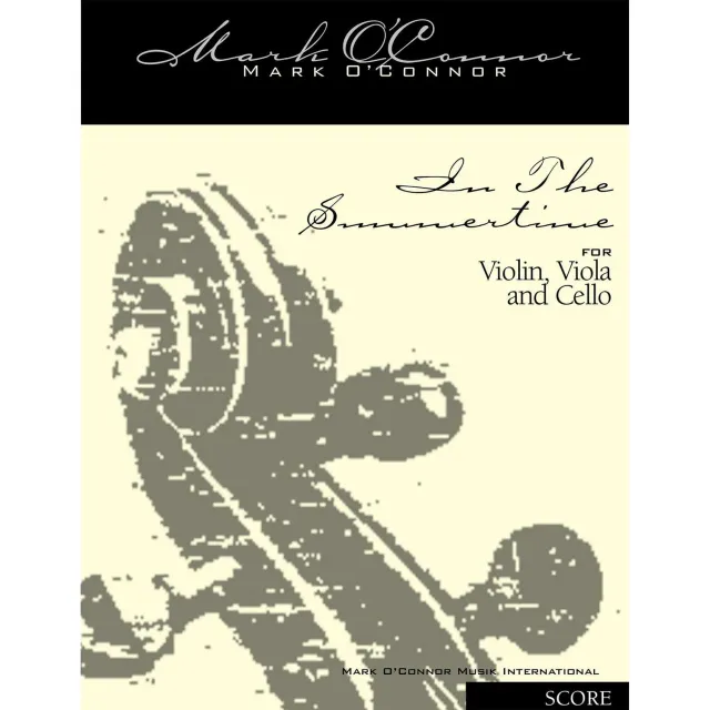 Mark O'Connor In the Summertime Noten Violine Download