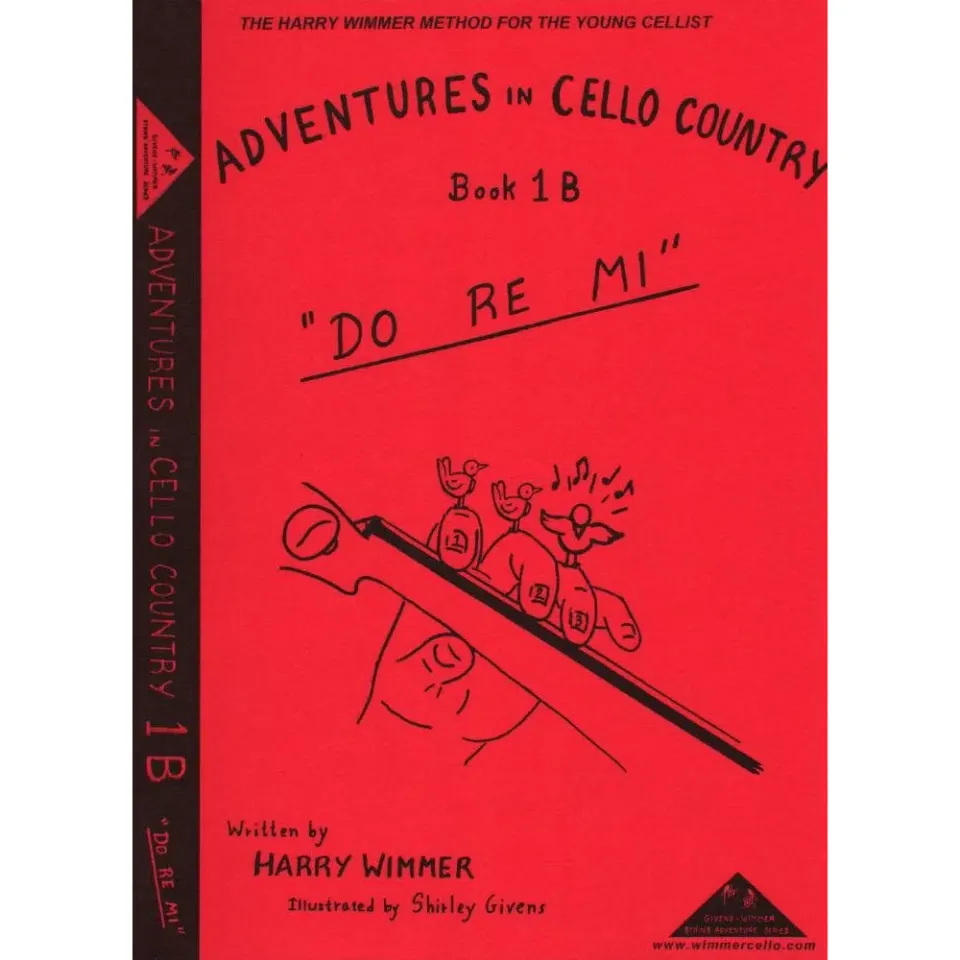 Wimmer Adventures in Cello Country 1B Do Re Mi Celloschule