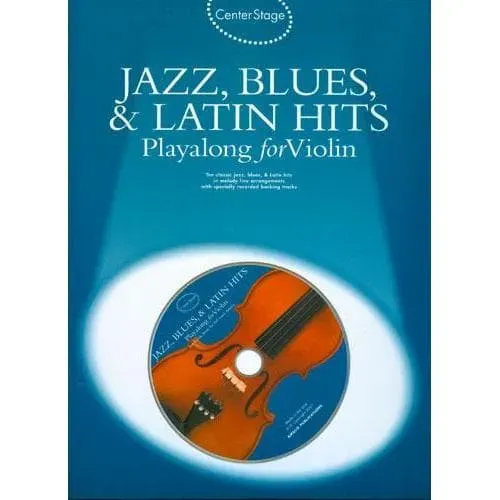 Center Stage Jazz Blues Latin Hits Geigenoten mit CD