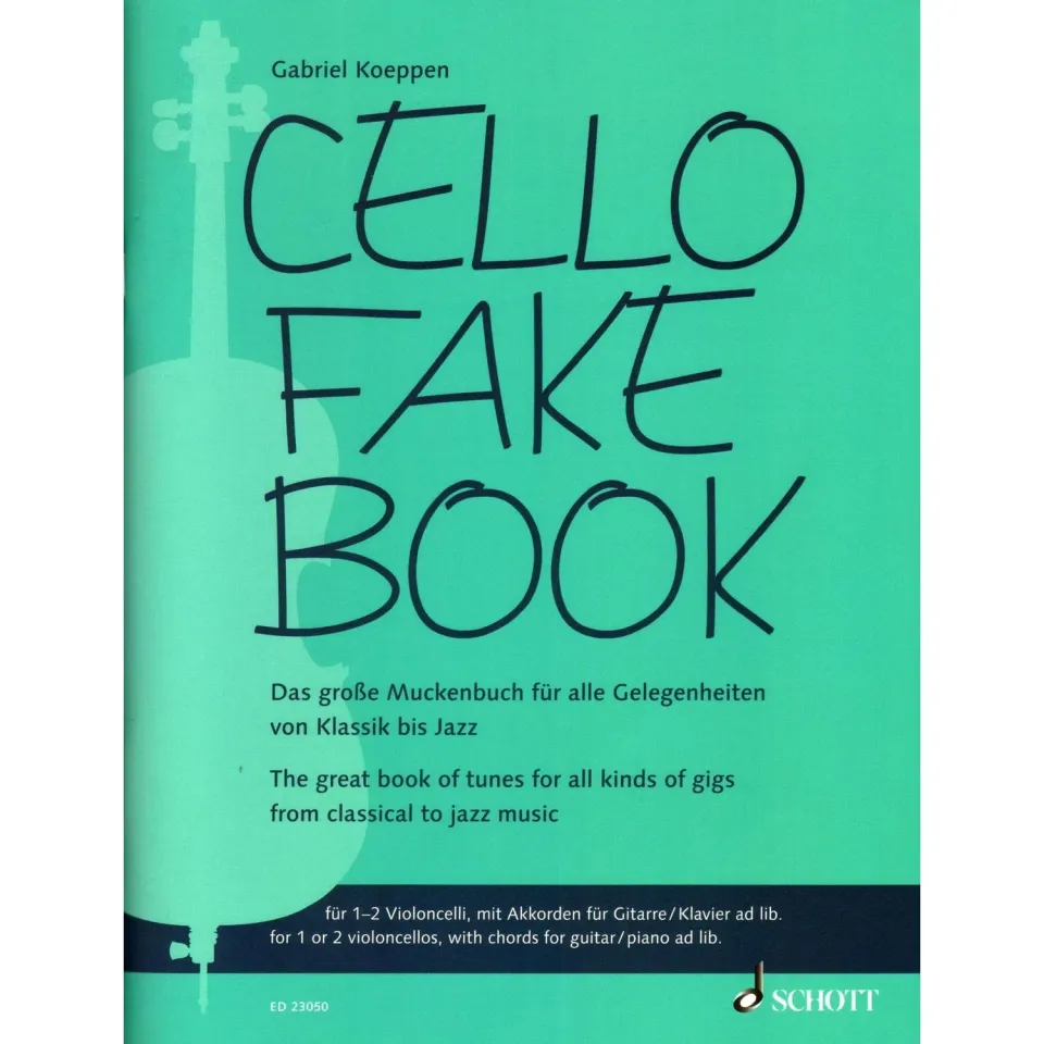 Schott Gabriel Koeppen Cello Fake Book Cellonoten 1-2 Celli