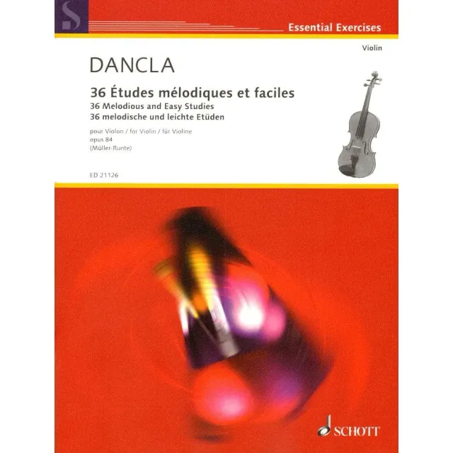 Schott Dancla Op 84 Violinnoten 36 melodische Etüden
