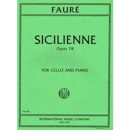 Fauré Sicilienne Op.78 Noten Cello Klavier International