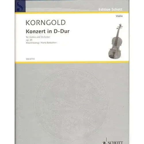 Korngold Konzert D-Dur Op.35 Noten Violine Klavier Schott