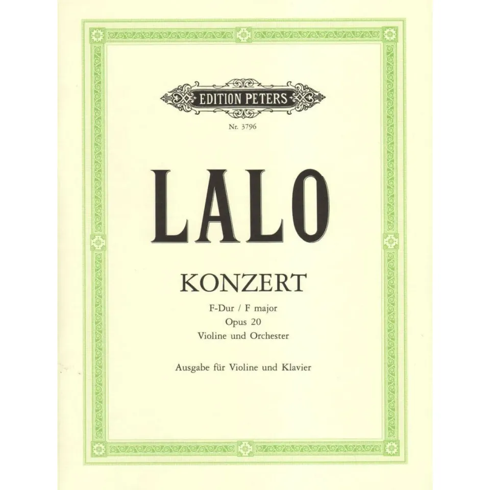 Peters Lalo Konzert F-Dur Op 20 Violinennoten Violine Klavier