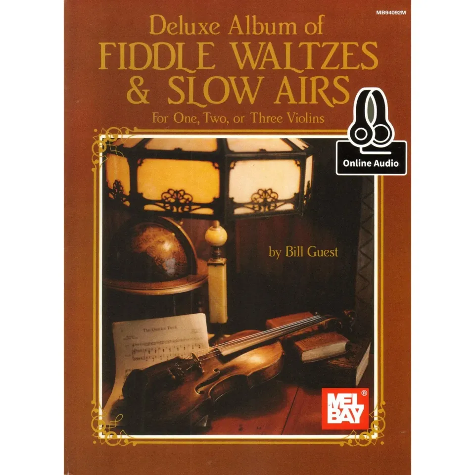 Mel Bay Deluxe Fiddle Waltzes Slow Airs Noten Violine 1-3