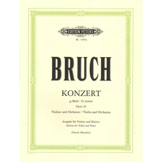 Peters Bruch Konzert Nr.1 g-Moll op.26 Noten Violine Klavier Menuhin