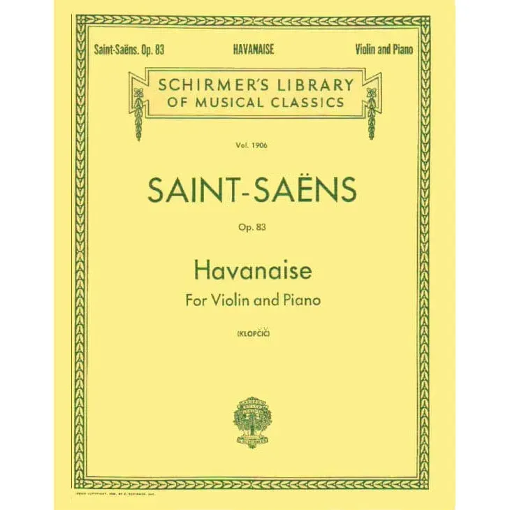 Schirmer Saint-Saëns Havanaise Op.83 Noten Violine Klavier Solo