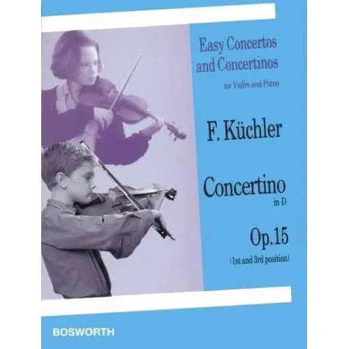 Bosworth Küchler Concertino D-Dur Op 15 Noten Violine Klavier