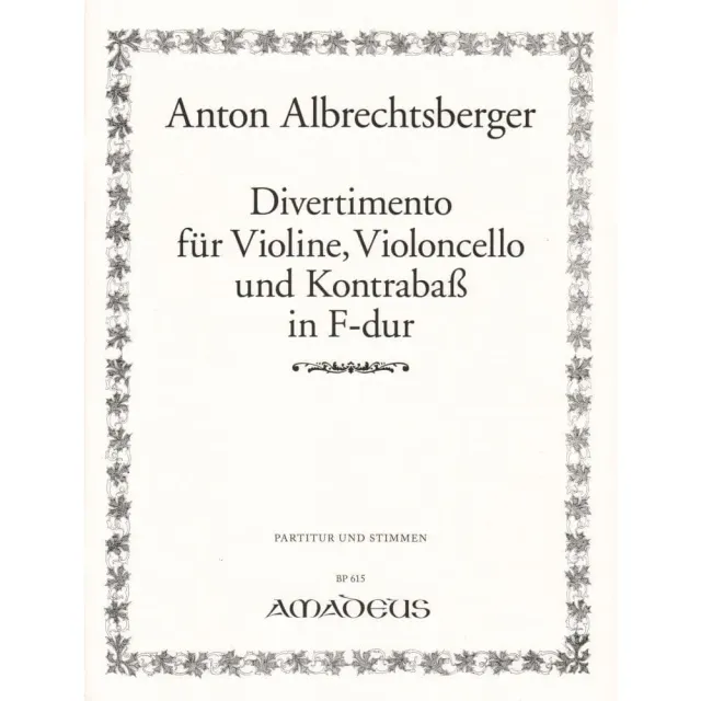 Amadeus Albrechtsberger Divertimento F-Dur Streichtrio Noten