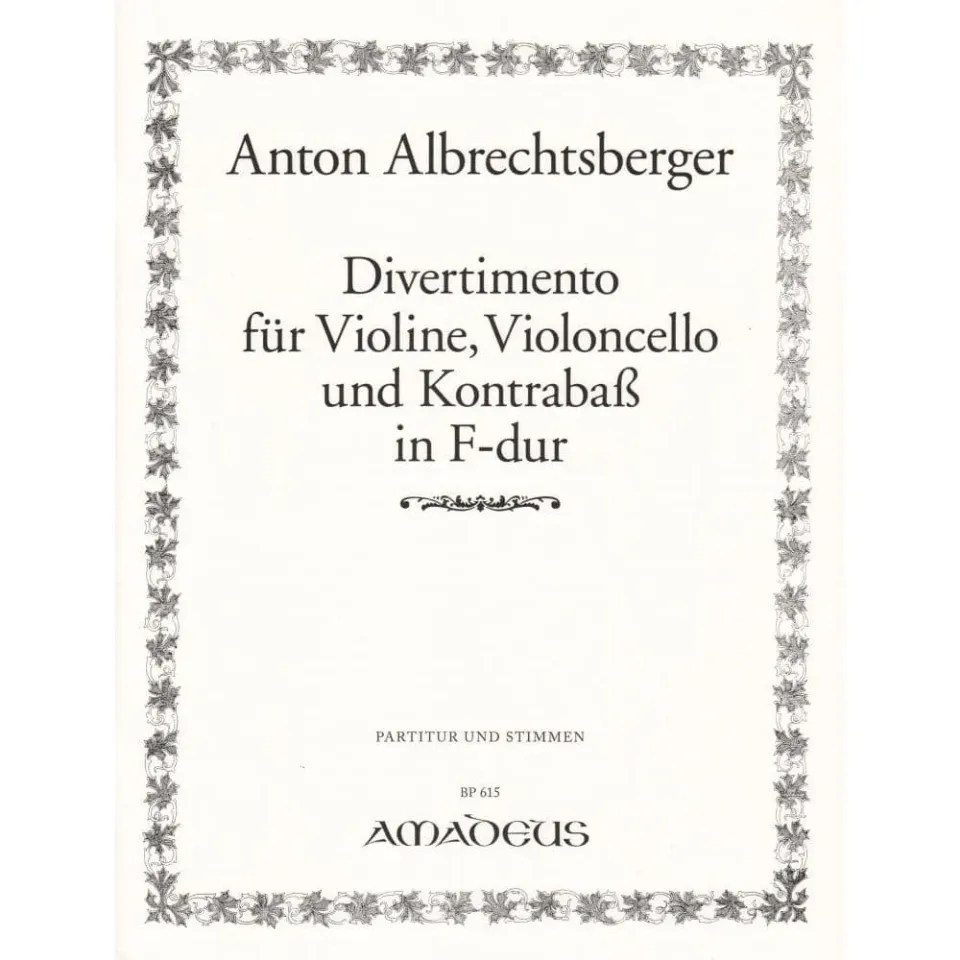 Amadeus Albrechtsberger Divertimento F-Dur Streichtrio Noten