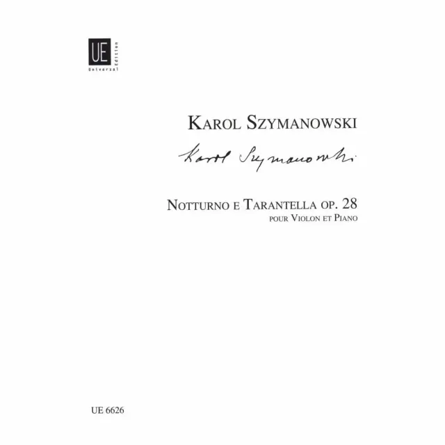 Universal Edition Szymanowski Nocturne Tarantella op.28 Noten Violine